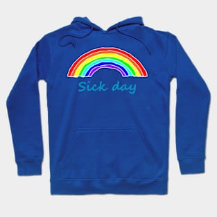 Rainbow for Sick Day Hoodie